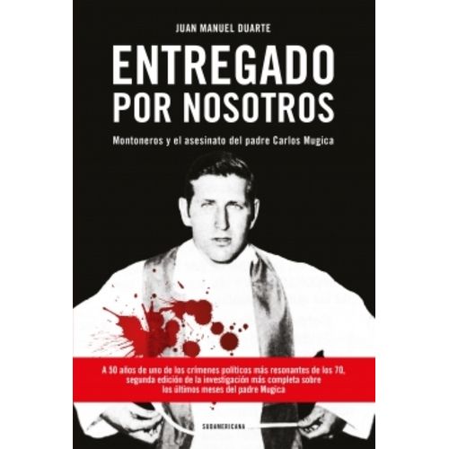 ENTREGADO POR NOSOTROS - JUAN MANUEL DUARTE