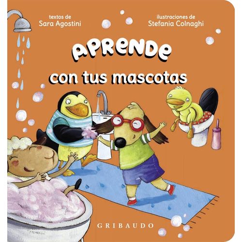 APRENDE CON TUS MASCOTAS - SARA AGOSTINI - STEFANIA COLNAGHI APRENDE CON TUS MASCOTAS - SARA AGOSTINI - STEFANIA COLNAGHI