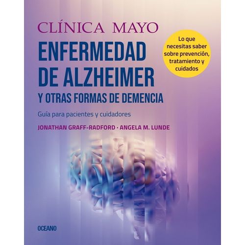 ENFERMEDAD ALZHEIMER Y OTRAS FORMAS DE DEMENCIA CLINICA MAYO