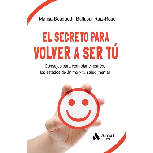 EL SECRETO PARA VOLVER A SER TU - BOSQUED - RUIZ-ROSO