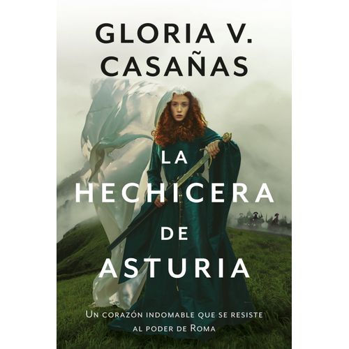LA HECHICERA DE ASTURIA - GLORIA V. CASAÑAS
