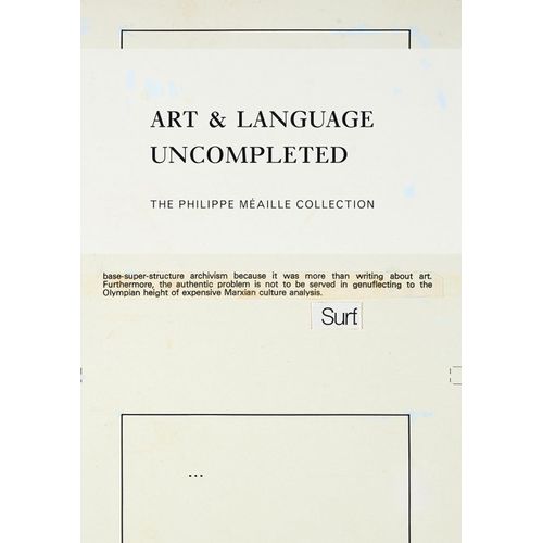 ART & LANGUAGE UNCOMPLETED - THE PHILIPPE MEAILLE COLLECTION
