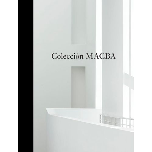 COLECCION  MACBA - UNA SELECCION