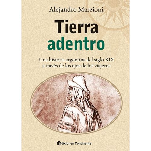 TIERRA ADENTRO - ALEJANDRO MARZIONI