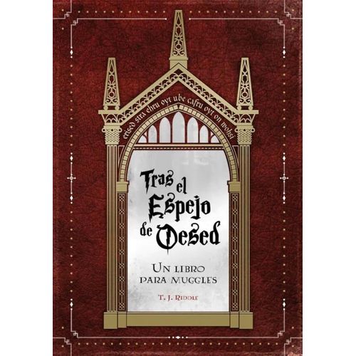 TRAS EL ESPEJO DE OESED - UN LIBRO PARA MUGGLES