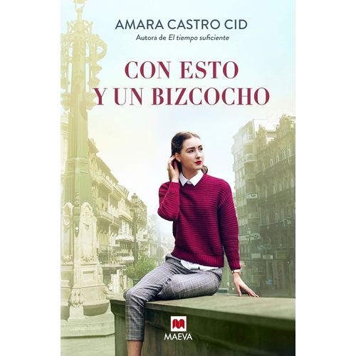 CON ESTO Y UN BIZCOCHO - AMARA CASTRO CID