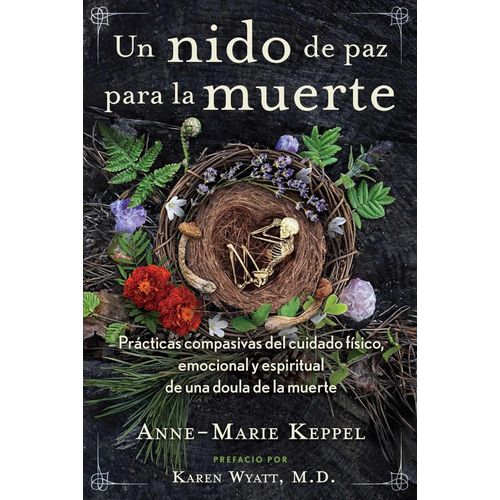 UN NIDO DE PAZ PARA LA MUERTE - ANNE-MARIE KEPPEL