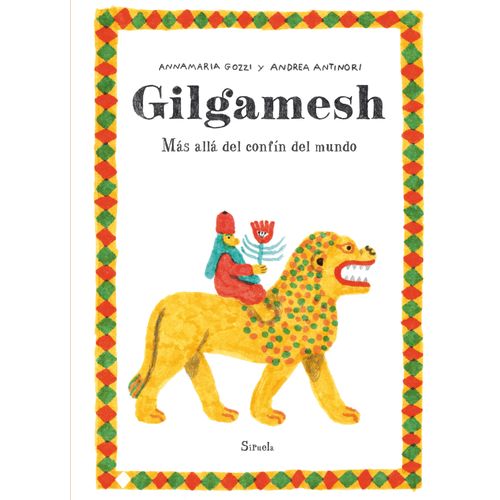 GILGAMESH - MAS ALLA DEL CONFIN DEL MUNDO