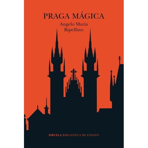 PRAGA MAGICA - ANGELO MARIA RIPELLINO