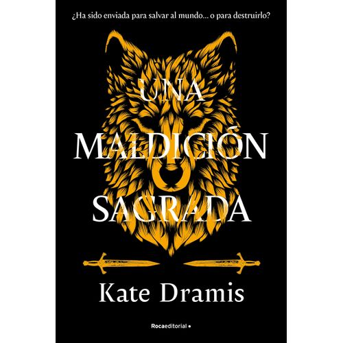UNA MALDICION SAGRADA - KATE DRAMIS