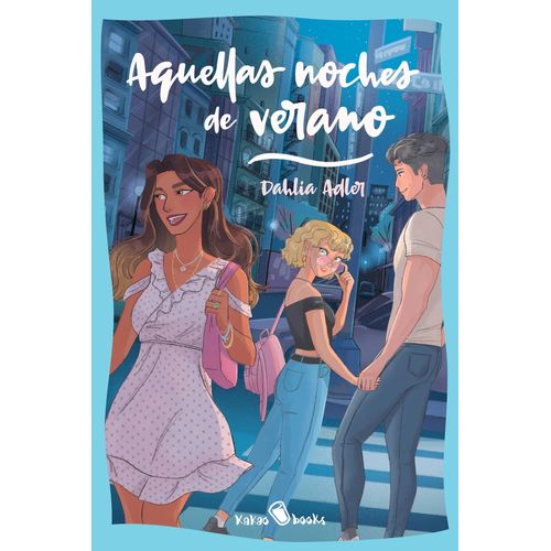 AQUELLAS NOCHES DE VERANO - DAHLIA ADLER