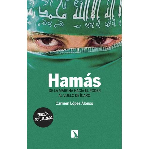 HAMAS - DE LA MARCHA HACIA PODER AL VUELO DE ICARO