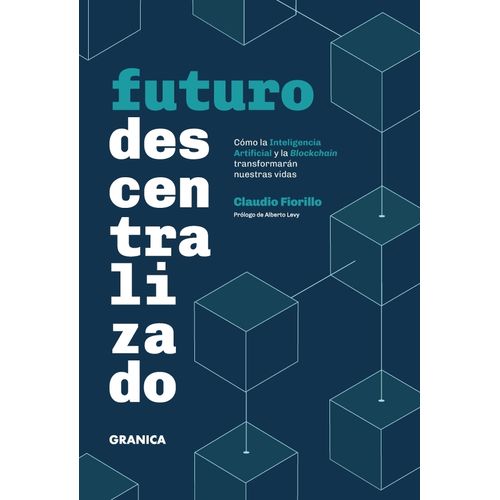 FUTURO DESCENTRALIZADO - CLAUDIO FIORILLO