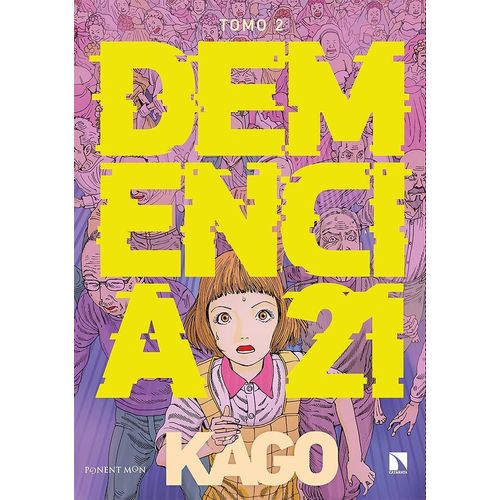 DEMENCIA 21 - TOMO 2 - SHINTARO KAGO