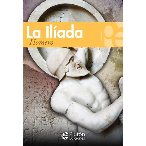 LA ILIADA - HOMERO