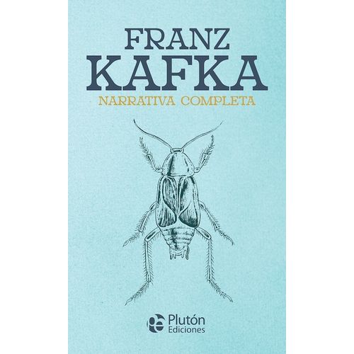 NARRATIVA COMPLETA - FRANZ KAFKA