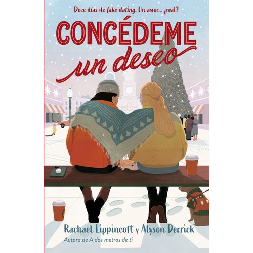 CONCEDEME UN DESEO - RACHAEL LIPPINCOTT