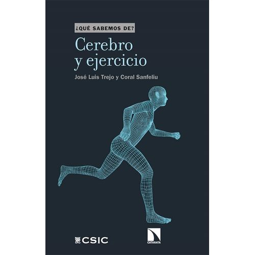CEREBRO Y EJERCICIO - QUE SABEMOS DE?