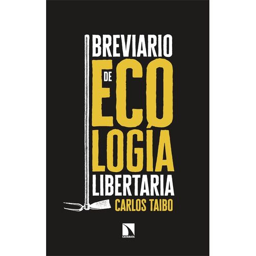BREVIARIO DE ECOLOGIA LIBERTARIA - CARLOS TAIBO