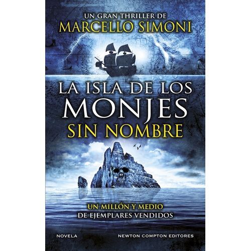 LA ISLA DE LOS MONJES SIN NOMBRE - MARCELO SIMONI