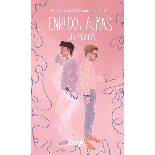 ENREDO DE ALMAS - ELI MACIAS