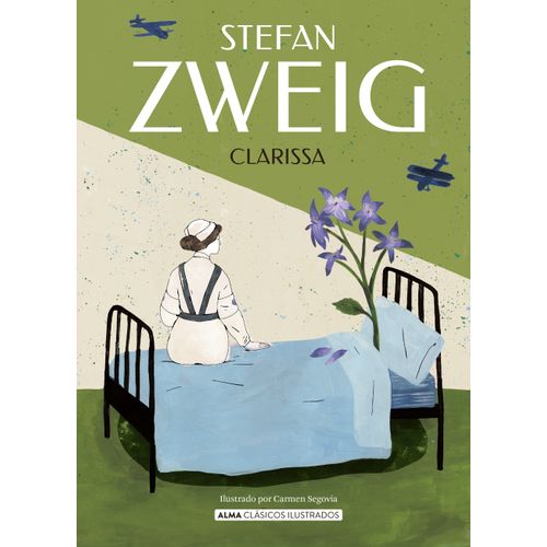 CLARISSA - ALMA CLASICOS ILUSTRADOS - STEFAN ZWEIG