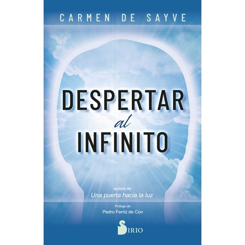 DESPERTAR AL INFINITO - CARMEN DE SAYVE
