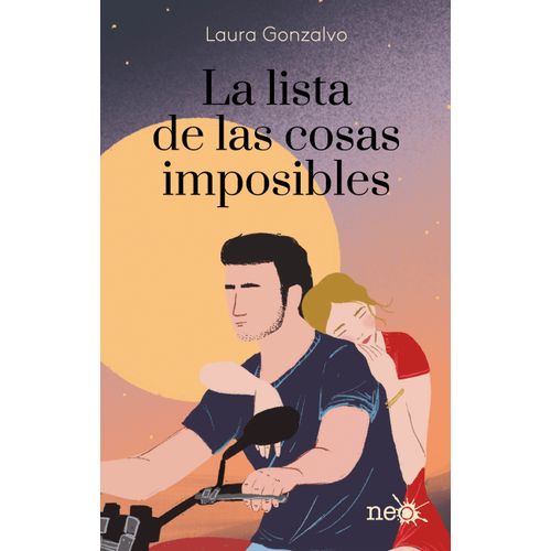 LA LISTA DE LAS COSAS IMPOSIBLES - LAURA GONZALVO