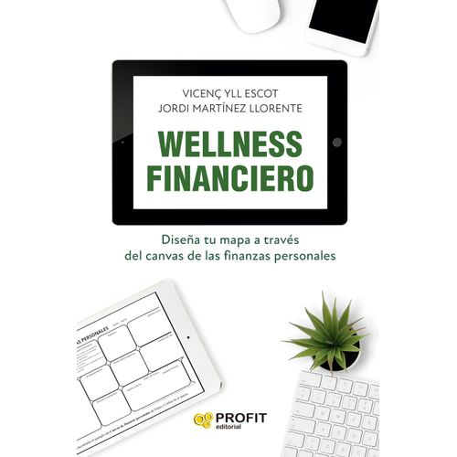 WELLNESS FINANCIERO - YLL ESCOT - MARTINEZ LLORENTE