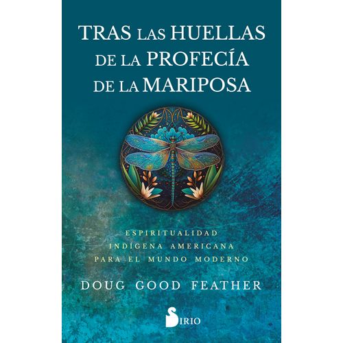 TRAS LAS HUELLAS DE LA PROFECIA DE LA MARIPOSA - DOG GOOD FE