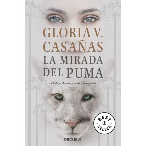 LA MIRADA DEL PUMA - GLORIA V. CASAÑAS