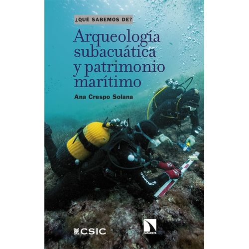 ARQUEOLOGIA SUBACUATICA Y PATRIMONIO MARITIMO- CRESPO SOLANA