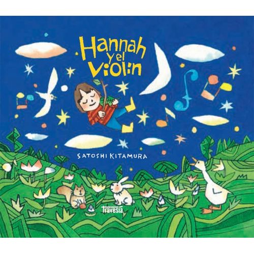 HANNAH Y EL VIOLIN - SATOSHI KITAMURA