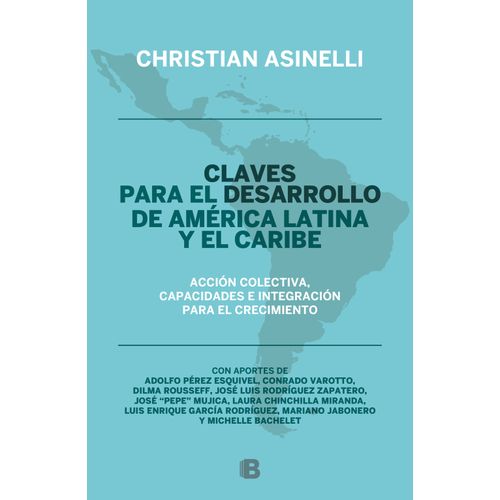 CLAVES PARA EL DESARROLLO DE AMERICA LATINA Y EL CARIBE - AS