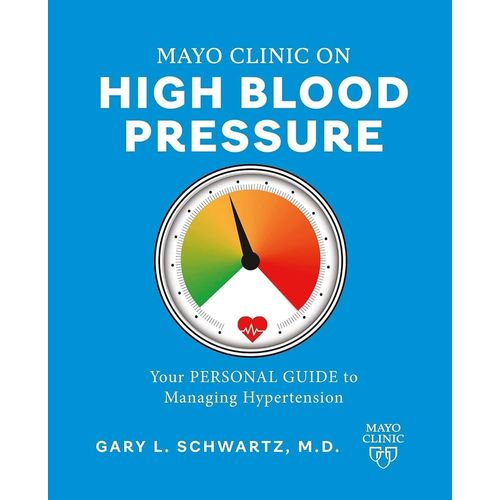 MAYO CLINIC - PRESION ARTERIAL ALTA - GARY L.SCHWARTZ
