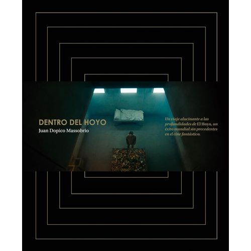 DENTRO DEL HOYO - JUAN DOPICO MASSOBRIO