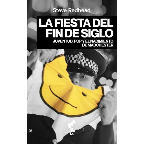LA FIESTA DEL FIN DE SIGLO - STEVE REDHEAD