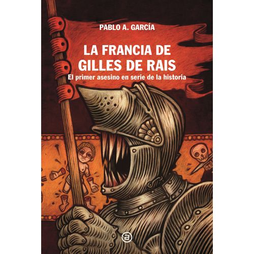 LA FRANCIA DE GILLES DE RAIS - PABLO ALBERTO GARCIA RODRIGUE