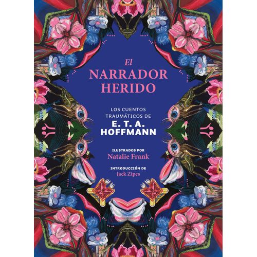 EL NARRADOR HERIDO - E.T.A .HOFFMANN
