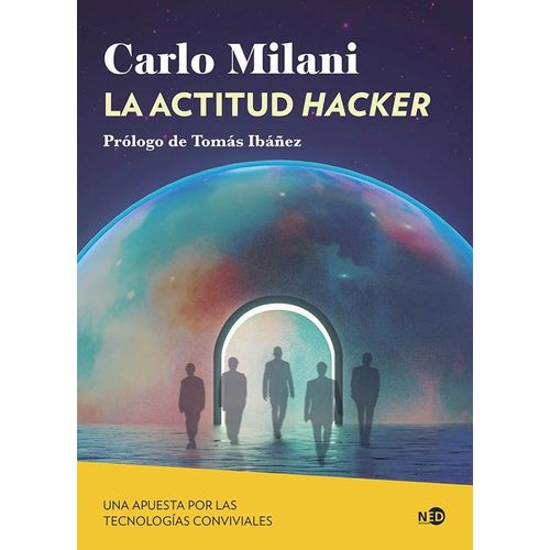 LA ACTITUD HACKER - CARLO MILANI