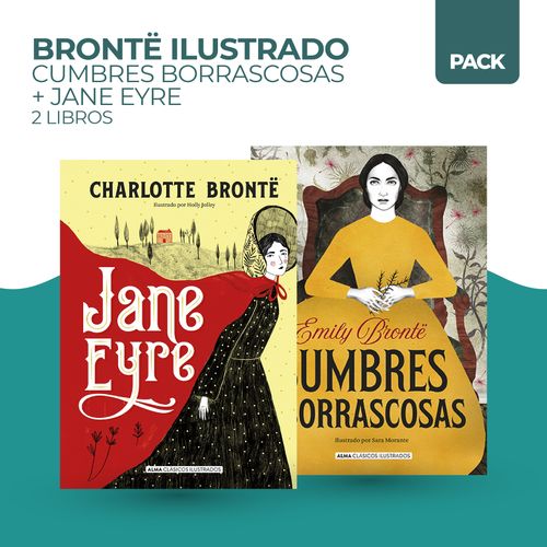 BRONTE ILUSTRADO - CUMBRES BORRASCOSAS + JANE EYRE - 2 LIBRO