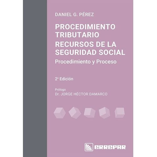 PROCEDIMIENTO TRIBUTARIO RECURSOS DE LA SEGURIDAD SOCIAL 2DA