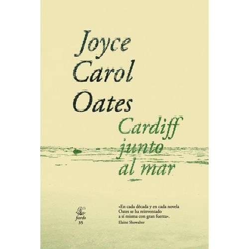 CARDIFF JUNTO AL MAR - JOYCE CAROL OATES