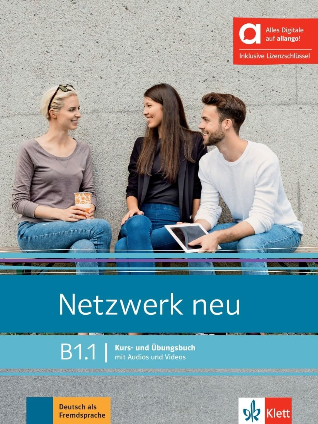 NETZWERK NEU B1.1 - KURSBUCH + UBUNGSBUCH + DIGITAL