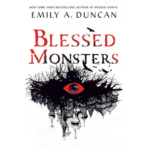 BLESSED MONSTERS - SOMETHING DARK AND HOLLY 3 - EMILY A. DUN