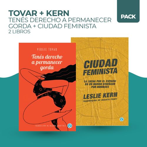 TENES DERECHO A PERMANECER GORDA + CIUDAD FEMINISTA - 2 LIBR