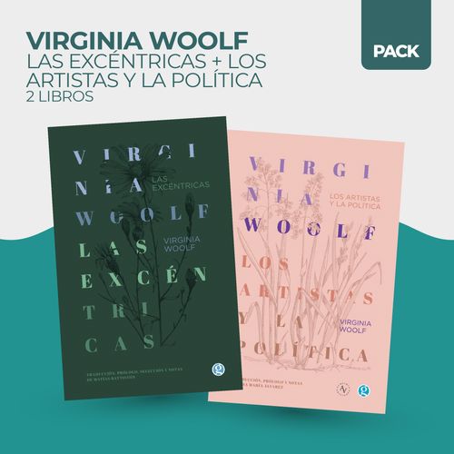 EXCENTRICAS + LOS ARTISTAS Y LA POLITICA - 2 LIBROS - WOOLF