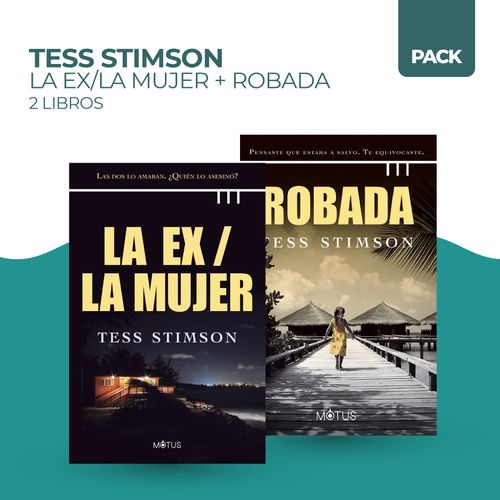 EX / LA MUJER + ROBADA - 2 LIBROS - STIMSON