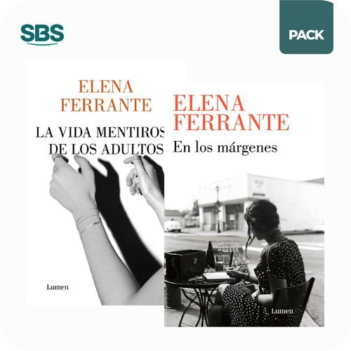 VIDA MENTIROSA DE LOS ADULTOS + EN LOS MARGENES - FERANTE -