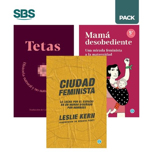 MAMA DESOBEDIENTE + TETAS + CIUDAD FEMINISTA - 3 LIBROS - GO